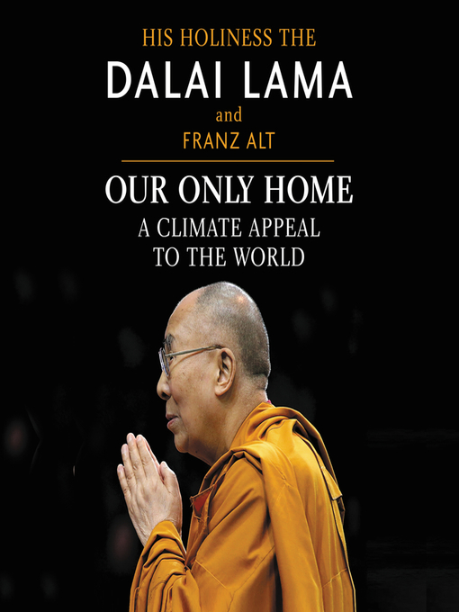 Title details for Our Only Home by Dalai Lama - Available